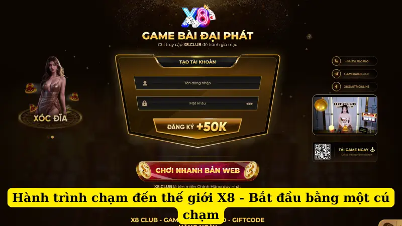 Hành trình chạm đến thế giới X8 - Bắt đầu bằng một cú chạm